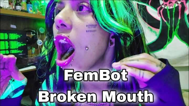 PoisonWish:FemBot Broken Mouth