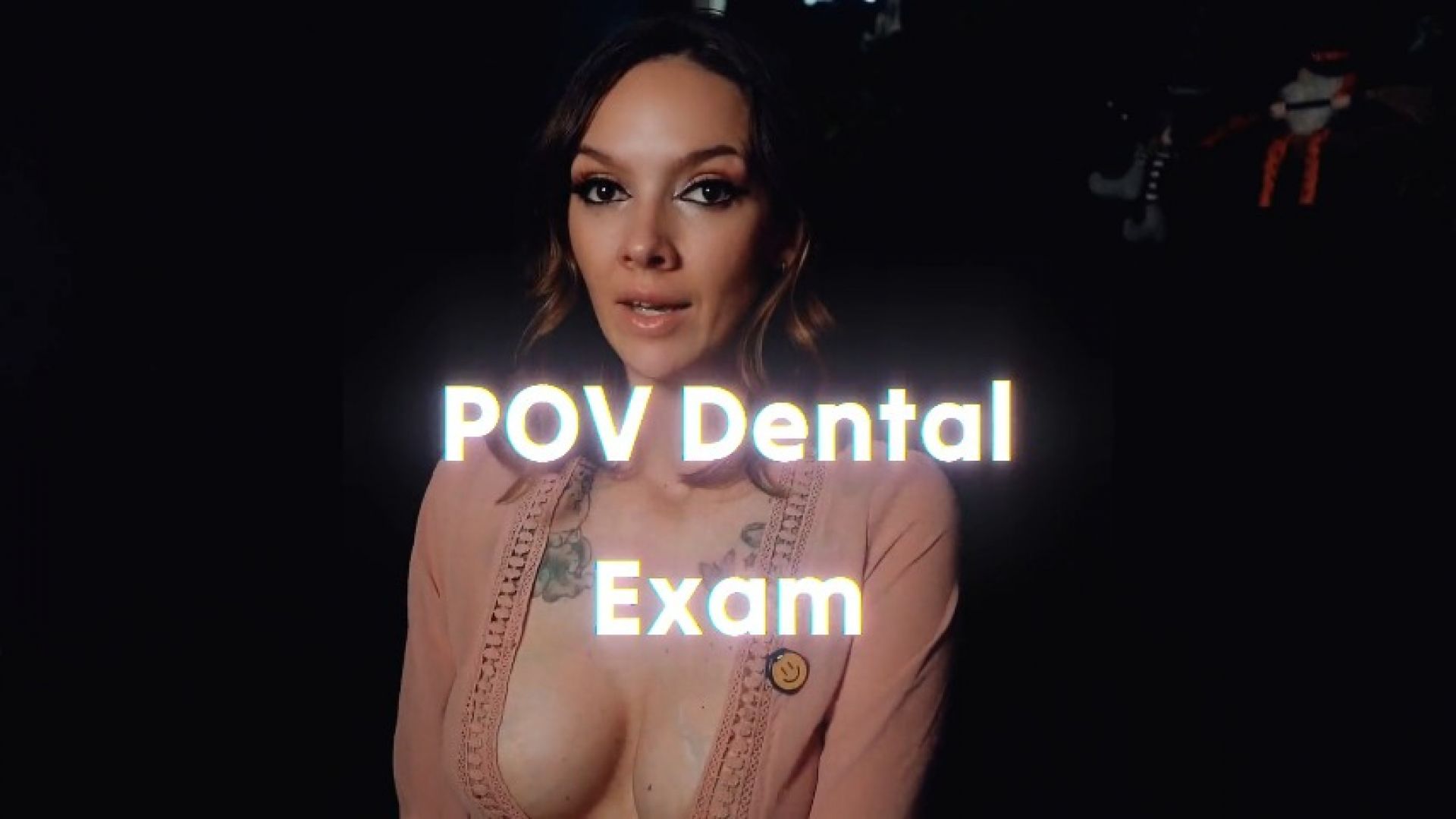 Fetish Productions X:POV: Dental Exam