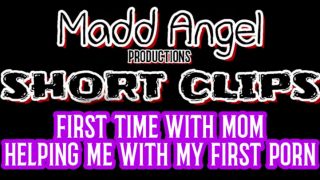 Madd Angel Films - FIRST TIME MOM HELPING SON PORN PROJECT - ManyVids
