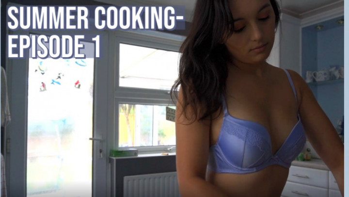 Summer Cooking - Episode 1