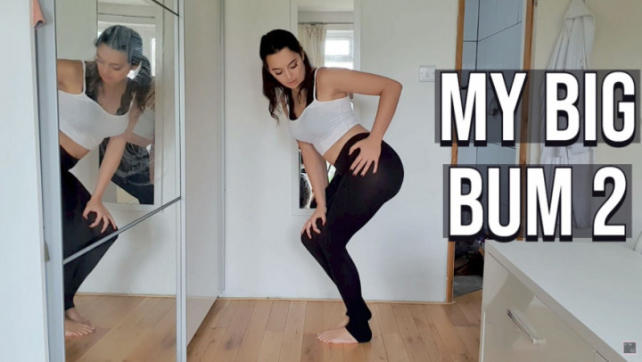 My Big Bum 2