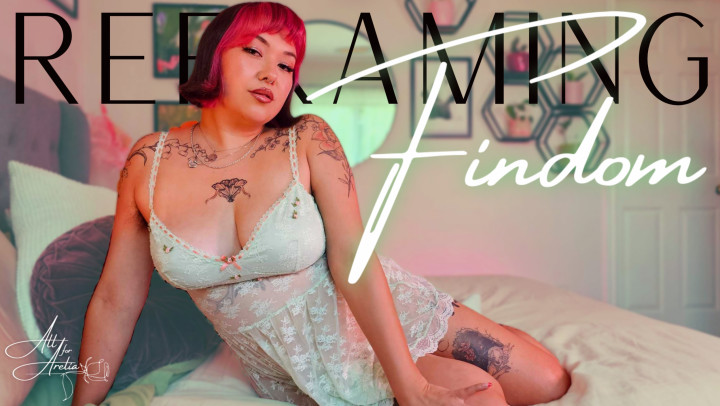 MistressArelia:Reframing Findom