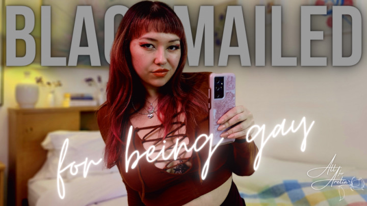 Blackmailed for Being Gay MistressArelia