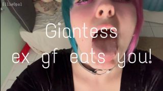 [563.87 MB] - Giantess ex gf eats you - EllieOpal