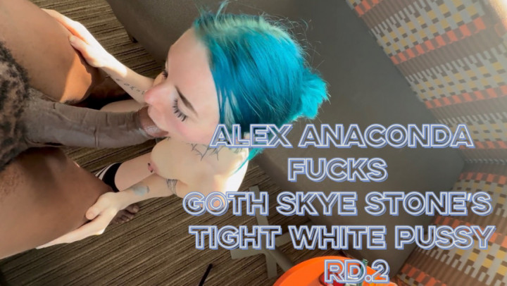 Alex Anaconda3X:Rd 2 Alex Anaconda Fucks Goth Skye Stone
