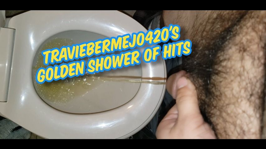 TravieBermejo420's Golden Shower of Hits TravieBermejo420