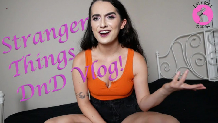 Bunny's Stranger Things Dnd Vlog