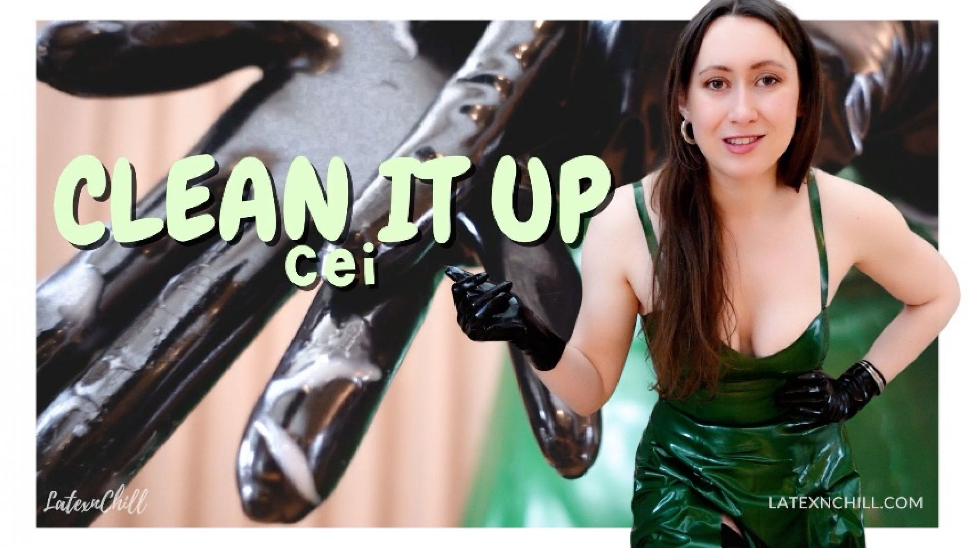 LATEXnCHILL:Clean up your Cum, Rubberboy [CEI, cum eating instruction, f
