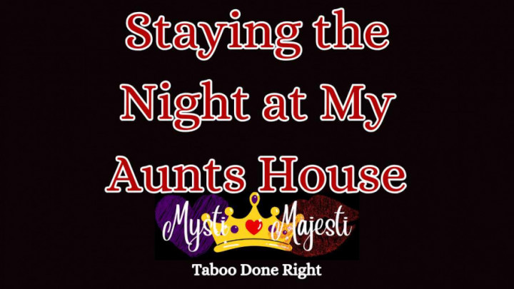 leaked Staying the Night at My Aunts House thumbnail