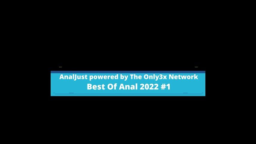 Best of Anal 2022 #1 Only3x Network