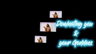 [231.58 MB] - Dominating you and your goddess - Goddess_pheme