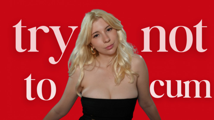 PerfectLuella:Try Not to Cum Challenge gooning, tease, cum countdown