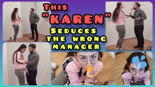 INTERNET BRATTY "KAREN" WRONG MANAGER Shanaxnow