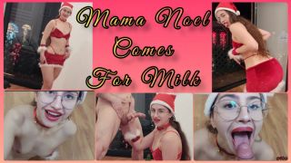 MAMA NOEL COMES FOR MILK CUM IN MOUTH Shanaxnow