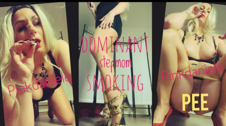 pinkdaniele:Domination step-mom, smoking, pee