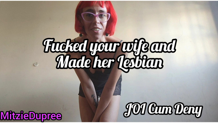 leaked Fucked Your Wife and Made her Lesbian JOI cum Deny thumbnail