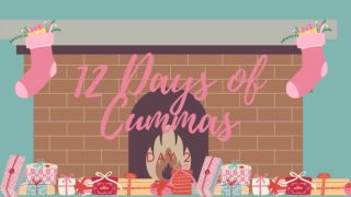 12 Days of Cummas: Day 2 FawnMarie