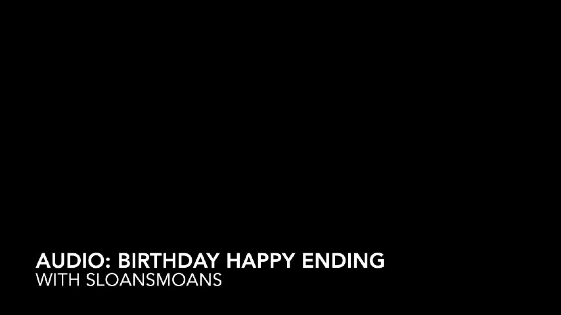 leaked audio: birthday happy ending video thumbnail
