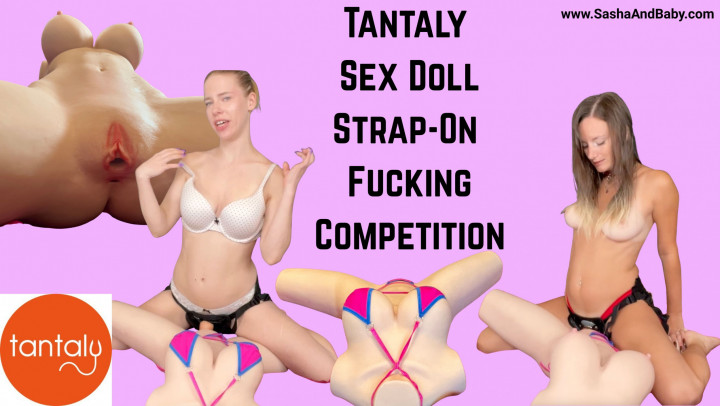 Sashalikescats - Tantaly Sex Doll Strap-On Fucking Competition - Lesbian-  Sex - ManyVids