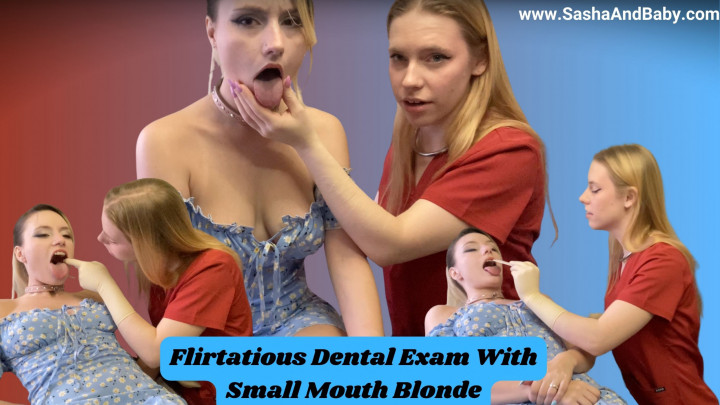 leaked Flirtatious Dental Exam with Small Mouthed Blonde video thumbnail