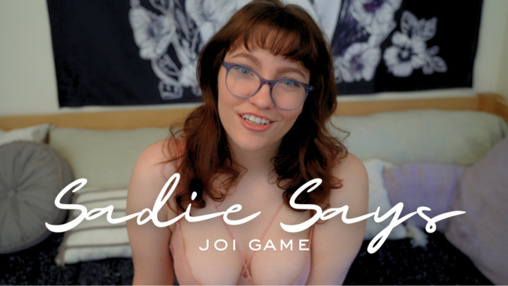 NerdySadie - Sadie Says JOI Game - ManyVids