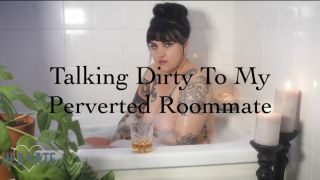 [4.38 GB] - Talking Dirty to My Perverted Roommate - hexkate