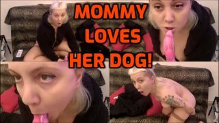 [649.80 MB] - MOMMY LOVES HER DOG - lilbunnies