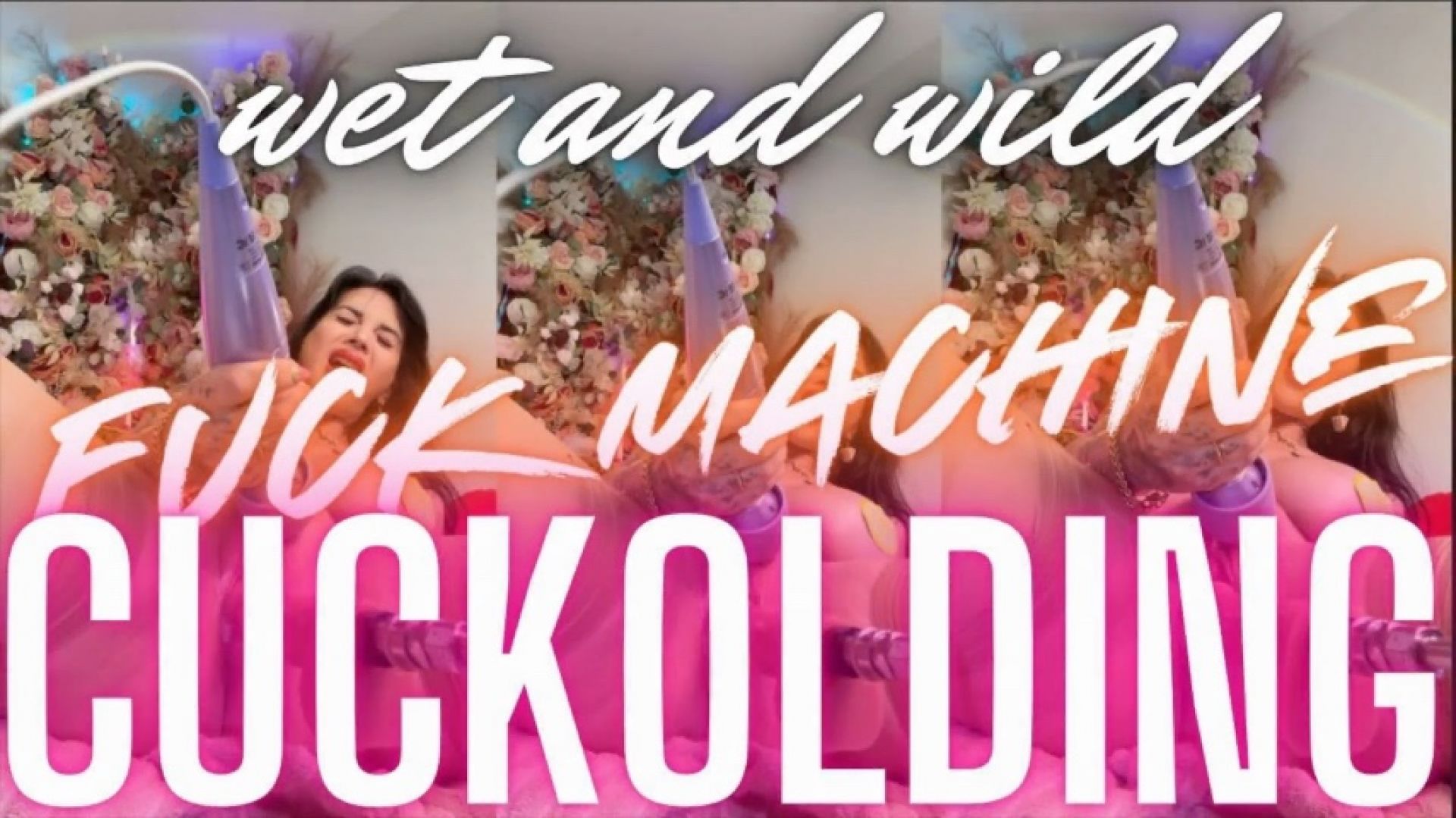 The Lana del Ray:Cuck Machine Squirt