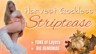 Harvest Goddess Striptease thespacebimbo