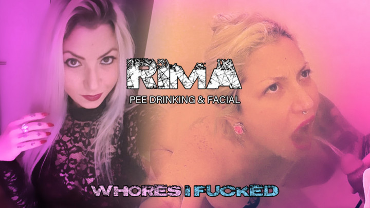 Rima | Pee in her mouth & Facial Whores I Fucked