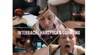 INTERRACIAL HARDFUCK & SQUIRTIG Firegirl1
