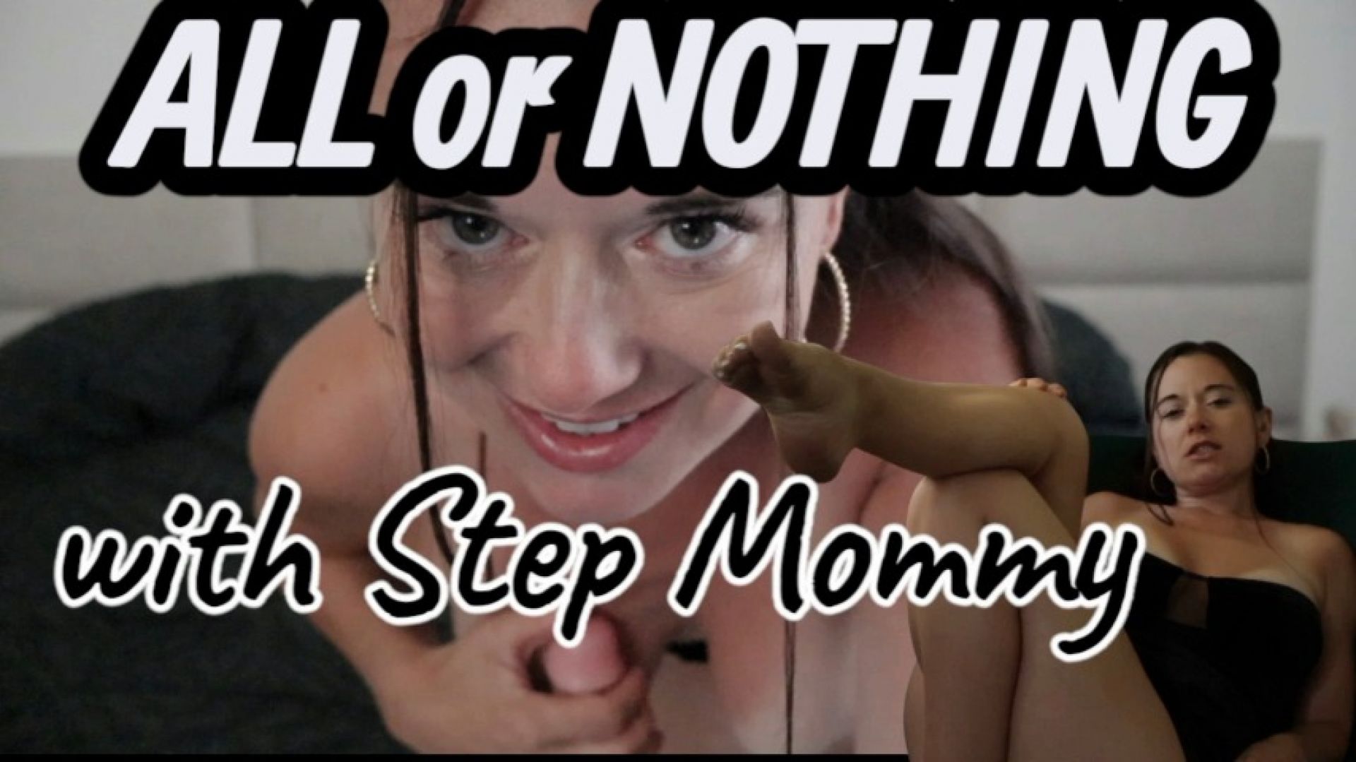 MilaMaeXO:All or Nothing with Step Mommy