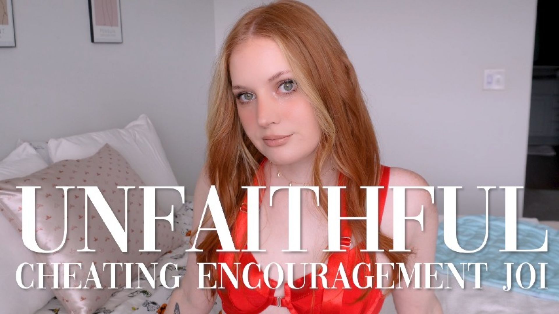 wystri:UNFAITHFUL Cheating Encouragement JOI