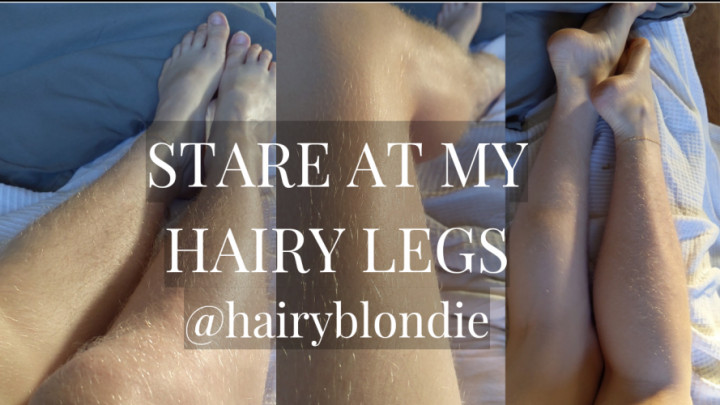 Dreamy Hairy Legs hairyblondie