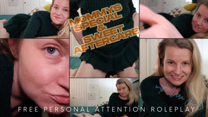 Vera James xx:Mommy's Special Sweet Aftercare | FREE Roleplay