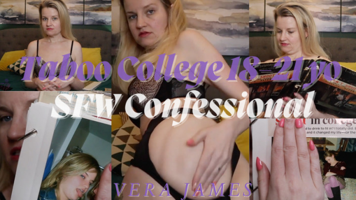 Vera James xx:18 to 21 yo Taboo &amp;amp; College Confessionals: Vera James