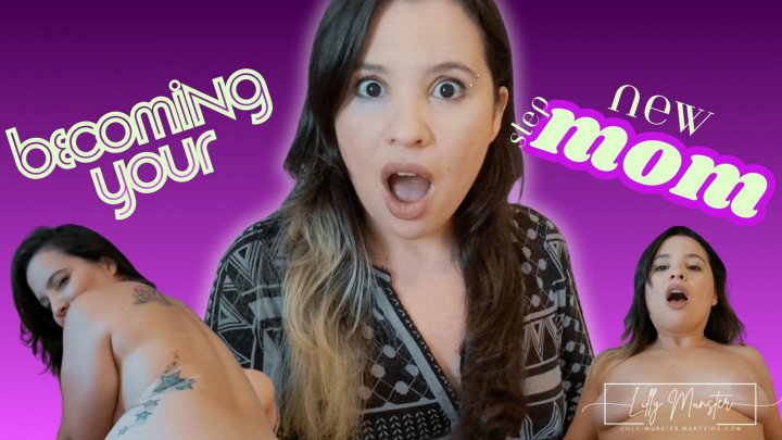 Lilly Munster:Becoming Your New Step-Mom