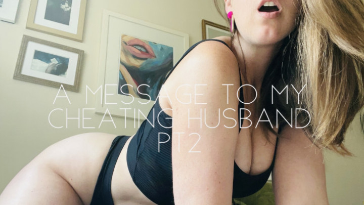 A message to my cheating husband pt 2 Nicolette Bloom