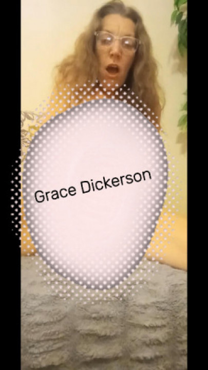 The Grace Dickerson:Grace can't get enough 9inch bbc