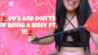 [432.63 MB] - do's/dont's being a sissy pt.1 - GoddessCanela