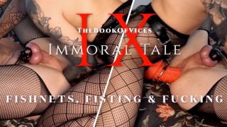 [148.27 MB] - Fishnets, Fisting & Fucking - FreeSample - TheBookOfVices