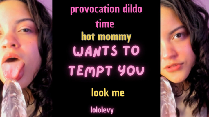 LoloLevy:provocation with dildo