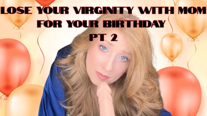 Sensual Lala:Step-Mom Teaches Virgin Step-Son Sex for His Birthday Part 2