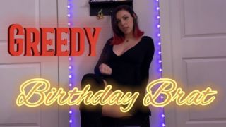 [225.33 MB] - Greedy Birthday Brat - MollyMaeve