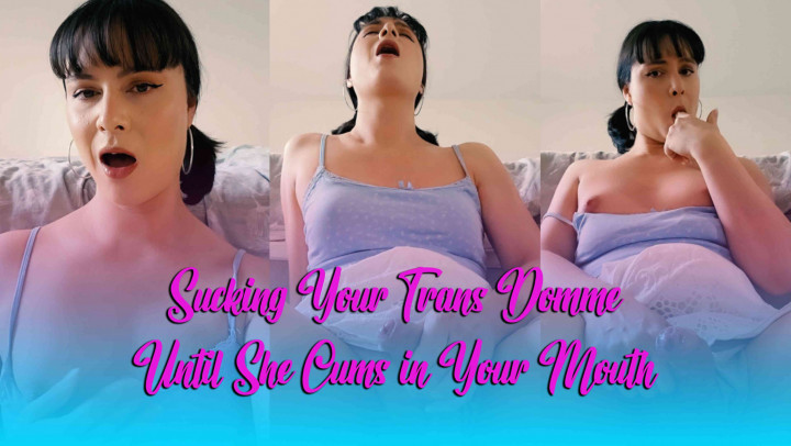 xTiffanyDollx:Sucking off the Trans Girl Next Door