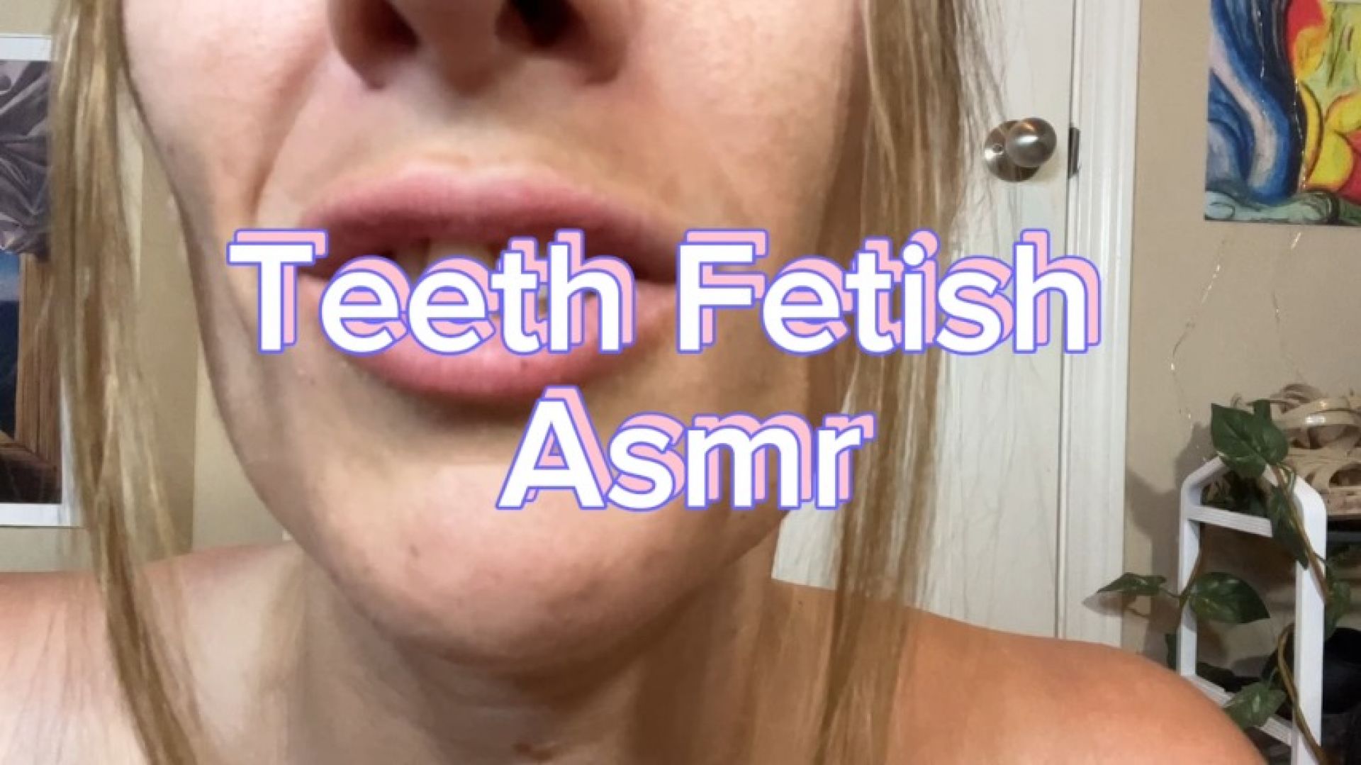 leaked Teeth ASMR Custom Part 3 thumbnail