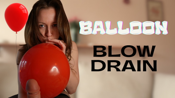 Saskia Rivers:Balloon Blow Drain