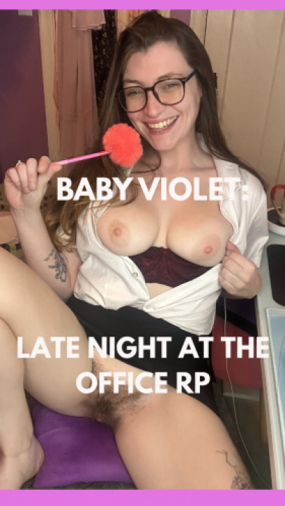 420baby_violet:Late Night at the Office RP