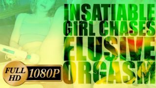 [1.95 GB] - Insatiable Girl Chases Elusive Orgasm - TabooliSalad