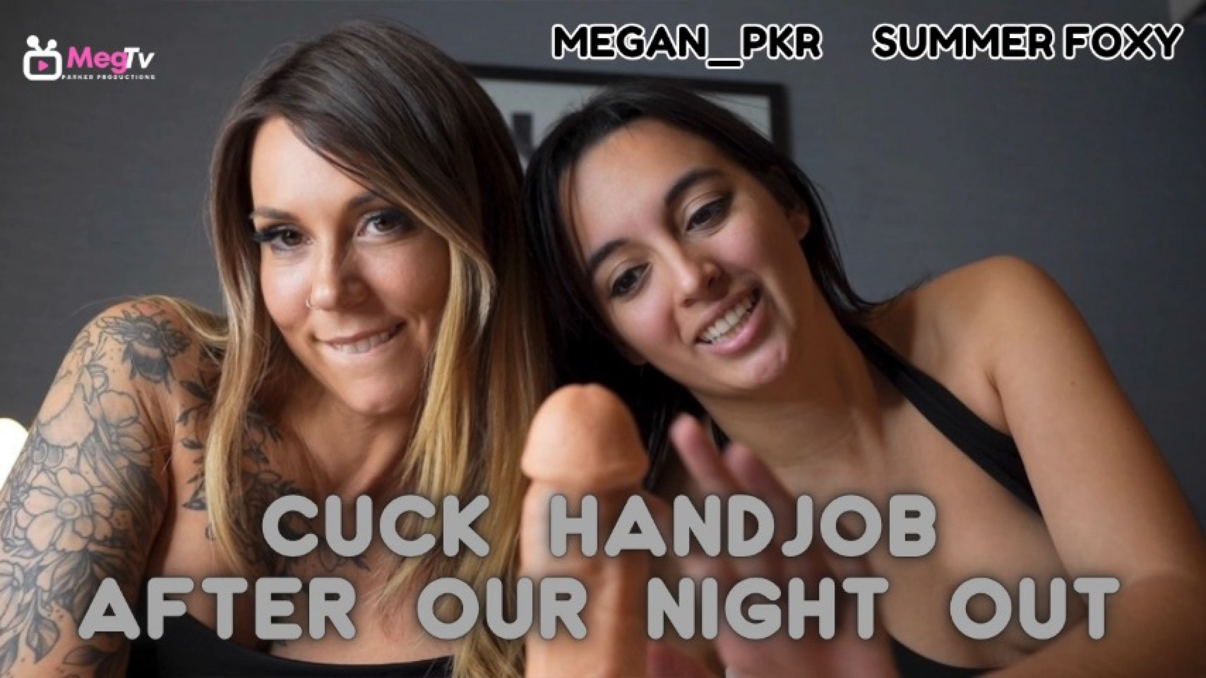 Megan_pkr:Cuck handjob after a night out with Summer Foxy